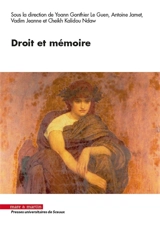 Droit et mémoire : actes de la XIe journée d'étude des jeunes chercheurs de l'Institut d'études de droit public (IEDP) organisée à Sceaux le 24 novembre 2017 - Institut d'études de droit public (Sceaux, Hauts-de-Seine). Journée d'étude des jeunes chercheurs (11 ; 2017 ; Sceaux, Hauts-de-Seine)