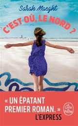 C'est où, le nord ? - Sarah Maeght