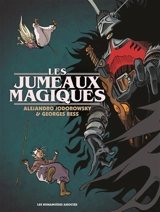 Les jumeaux magiques - Alexandro Jodorowsky