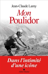 Mon Poulidor - Jean-Claude Lamy