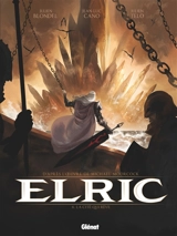 Elric. Vol. 4. La cité qui rêve - Julien Blondel