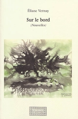 Sur le bord - Eliane Vernay