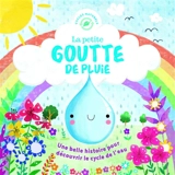 La petite goutte de pluie - Melanie Joyce