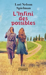 L'infini des possibles - Lori Nelson Spielman