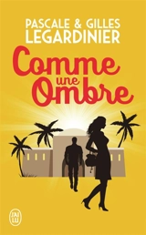Comme une ombre - Pascale Legardinier