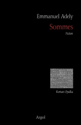 Sommes : fiction - Emmanuel Adely