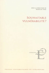 Souhaitable vulnérabilité ?