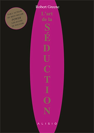 L'art de la séduction - Robert Greene