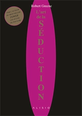 L'art de la séduction - Robert Greene