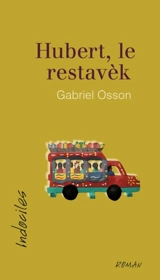 Hubert, le restavèk - Gabriel Osson