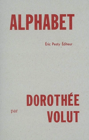Alphabet - Dorothée Volut
