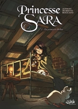 Princesse Sara. Vol. 2. La princesse déchue - Audrey Alwett