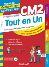 Tout en un CM2, 10-11 ans : toutes les matières pour réussir son année ! - Maguy Bilheran