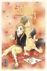 Le sablier. Vol. 3 - Hinako Ashihara