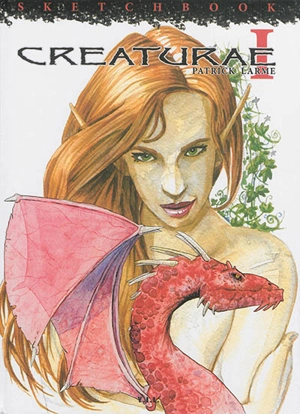 Creaturae. Vol. 1 - Patrick Larme