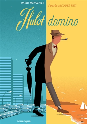 Hulot domino - David Merveille