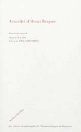 Actualité d'Henri Bergson