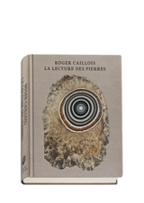 La lecture des pierres - Roger Caillois