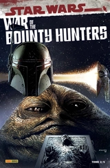 War of the bounty hunters. Vol. 2. Le bal du vaurien - Charles Soule