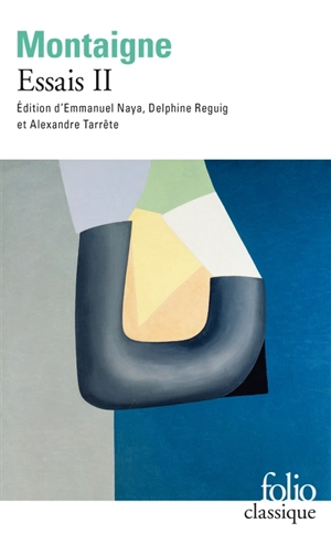 Essais. Vol. 2 - Michel de Montaigne