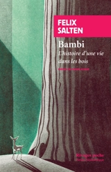 Bambi : l'histoire d'une vie dans les bois - Felix Salten