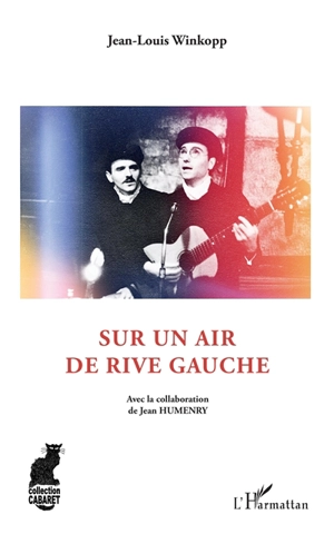Sur un air de rive gauche - Jean-Louis Winkopp