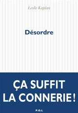 Désordre - Leslie Kaplan