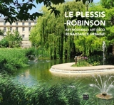 Le Plessis-Robinson : Art nouveau, Art déco, renaissance urbaine - Charlotte Mus