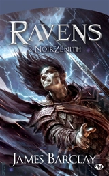 Ravens. Vol. 2. NoirZénith - James Barclay