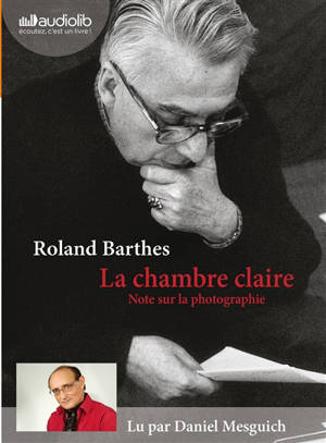 La chambre claire - Roland Barthes