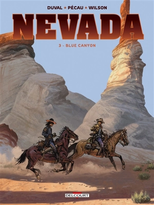 Nevada. Vol. 3. Blue Canyon - Fred Duval