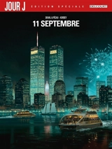 Jour J. Vol. 30. Le prince des ténèbres. Vol. 2. 11 septembre - Fred Duval