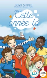 Cette année-là - Sibylle Audollent