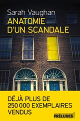 Anatomie d'un scandale - Sarah Vaughan