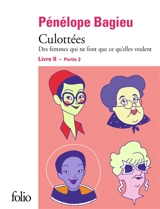 Culottées : des femmes qui ne font que ce qu'elles veulent. Vol. 2-2 - Pénélope Bagieu