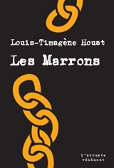 Les marrons - Louis Timagène Houat