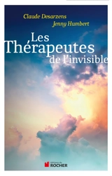 Les thérapeutes de l'invisible - Jenny Humbert
