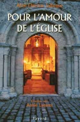 Pour l'amour de l'Eglise : entretiens - Christian Laffargue