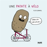 Une patate à vélo - Elise Gravel