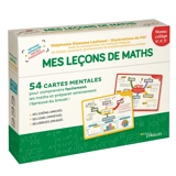 Mes leçons de maths niveau collège, 5e, 4e, 3e : 54 cartes mentales pour comprendre facilement les maths et préparer sereinement l'épreuve du brevet ! - Stéphanie Eleaume-Lachaud