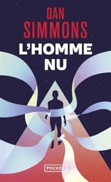 L'homme nu - Dan Simmons