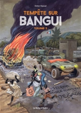 Tempête sur Bangui. Vol. 2 - Didier Kassaï