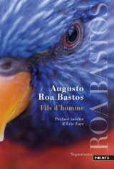 Fils d'homme - Augusto Roa Bastos