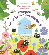 Pourquoi a-t-on besoin des abeilles ? : mes premières questions - Katie Daynes