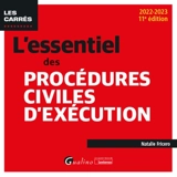 L'essentiel des procédures civiles d'exécution : 2022-2023 - Natalie Fricero