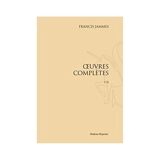 Oeuvres complètes - Francis Jammes