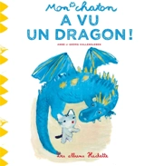 Mon chaton. Vol. 8. Mon chaton a vu un dragon ! - Anne Gutman