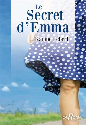 Le secret d'Emma - Karine Lebert