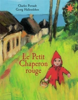Le Petit Chaperon rouge - Charles Perrault