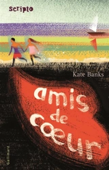 Amis de coeur - Kate Banks